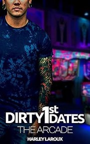 Cover of The Arcade by Harley Laroux