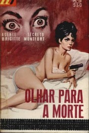 Cover of Olhar Para A Morte by Lou Carrigan
