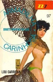 Cover of Armadilha carinhosa by Lou Carrigan
