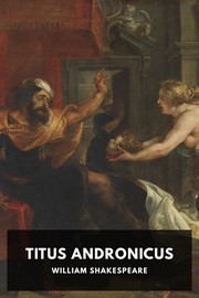 Front cover of Titus Andronicus by William Shakespeare