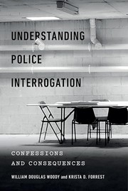 Front cover of Understanding Police Interrogation by William Douglas Woody