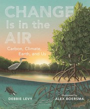 Cover of Change Is in the Air by Debbie Levy