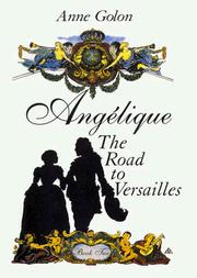 Front cover of Angélique, the road to Versailles by Anne Golon