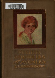 Front cover of Further chronicles of Avonlea by Lucy Maud Montgomery
