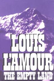 Cover of The empty land by Louis L'Amour