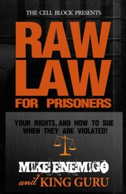 Front cover of Raw Law For Prisoners by Mike Enemigo