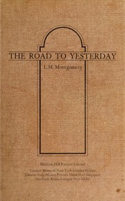 Front cover of The road to yesterday by Lucy Maud Montgomery