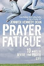 Cover of Prayer fatigue by Jennifer Kennedy Dean