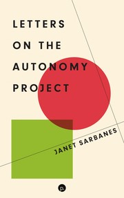 Cover of Letters on the Autonomy Project by Janet Sarbanes