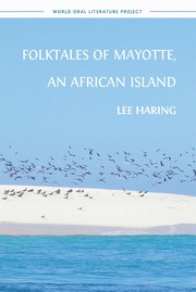 Front cover of Folktales of Mayotte, an African Island by Lee Haring