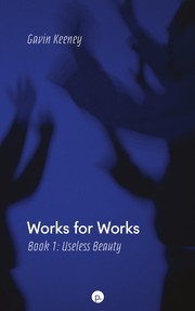 Front cover of Works for Works, Book 1 by Gavin Keeney
