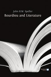Front cover of Bourdieu and Literature by John R.W. Speller