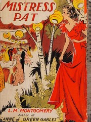 Front cover of Mistress Pat by Lucy Maud Montgomery