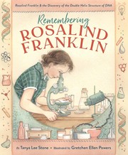 Front cover of Remembering Rosalind Franklin by Tanya Lee Stone