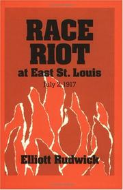 Cover of Race riot at East St. Louis by Elliott M. Rudwick