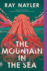 Cover of Mountain in the Sea by Ray Nayler