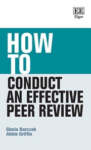 Front cover of How to Conduct an Effective Peer Review by Gloria Barczak