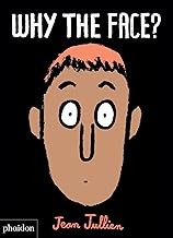 Cover of Why the Face? by Jean Jullien
