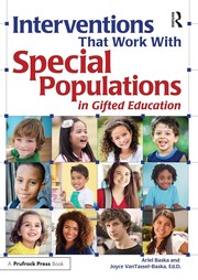Front cover of Interventions that work with special populations in gifted education by Ariel Baska