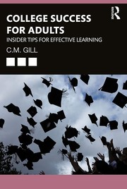 Front cover of College Success for Adults by C. M. Gill