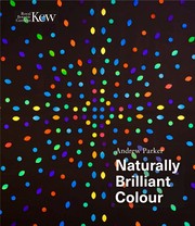 Front cover of Naturally Brilliant Colour by Andrew Parker