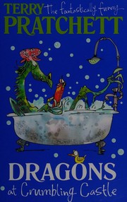 Cover of Dragons at Crumbling Castle by Terry Pratchett