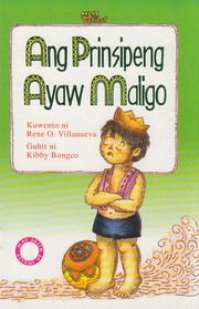 Front cover of Ang prinsipeng ayaw maligo by Rene O. Villanueva