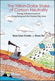 Front cover of Trillion-Dollar Stake of Carbon Neutrality by Sam Liao Cooke