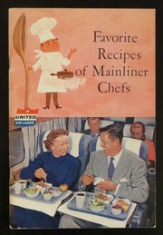 Front cover of Favorite Recipes of Mainliner Chefs by United Airlines