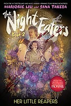 Front cover of THE NIGHT EATERS by Marjorie Liu