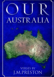 Cover of Our Australia by J M Preston