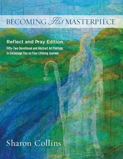 Cover of Becoming His Masterpiece by Sharon Collins