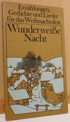 Front cover of Wunderweisse Nacht by Rut Brock