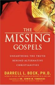 Cover of The Missing Gospels by Darrell L. Bock