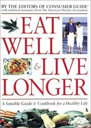 Front cover of Eat well & live longer by Mindy G. Herman