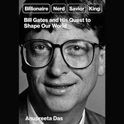Cover of Billionaire, Nerd, Savior, King by Anupreeta Das