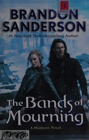 Front cover of The Bands of Mourning by Brandon Sanderson