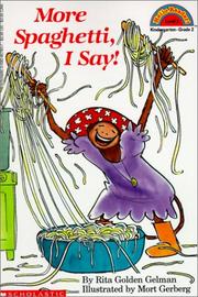 Cover of More Spaghetti, I Say by Rita Golden Gelman