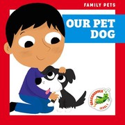 Cover of Our Pet Dog by Jakubowski