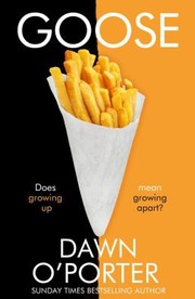 Cover of Goose by Dawn O'Porter