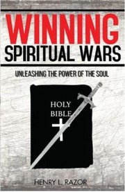 Front cover of Winning Spiritual Wars by Henry L. Razor