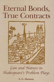 Cover of Eternal bonds, true contracts by A. G. Harmon
