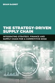 Cover of Strategy-Driven Supply Chain by Bram DeSmet
