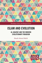 Cover of Islam and Evolution by Shoaib Ahmed Malik
