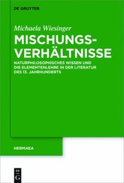 Front cover of Mischungsverhältnisse by Michaela Wiesinger
