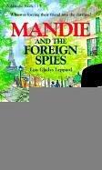 Cover of Mandie and the Foreign Spies (Mandie Books (Sagebrush)) by Lois Gladys Leppard