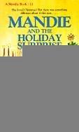 Cover of Mandie and the Holiday Surprise #11 (Mandie Books (Sagebrush)) by Lois Gladys Leppard