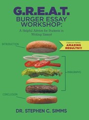 Cover of G.R.E.A.T. Burger Essay Workshop by Stephen C. Simms