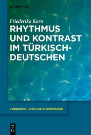Front cover of Rhythmus und Kontrast im Türkischdeutschen by Friederike Kern