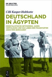 Front cover of Deutschland In Ägypten by Cilli Kasper-Holtkotte